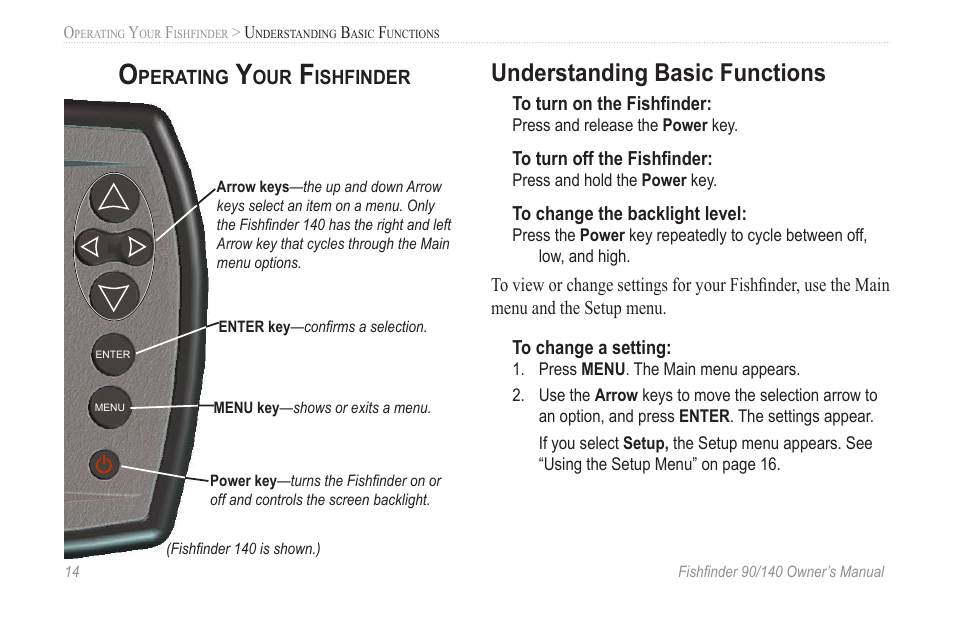 Operating your fishfinder, Understanding basic functions, Operating your fishﬁnder | Garmin 90/140 User Manual | Page 20 / 32