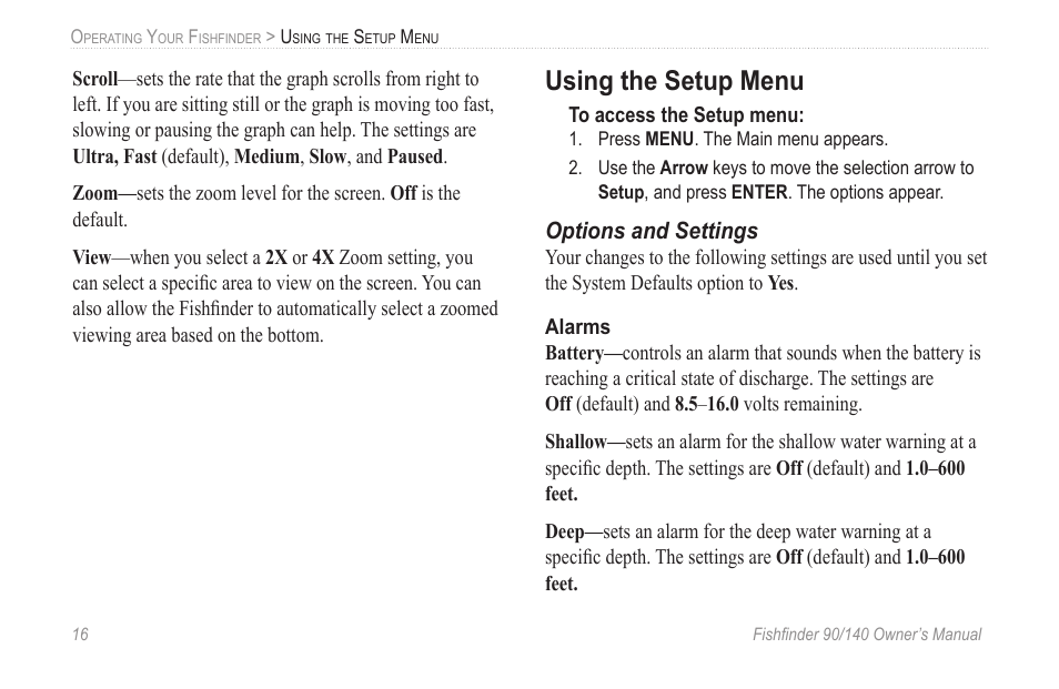 Using the setup menu, Options and settings | Garmin 90/140 User Manual | Page 22 / 32