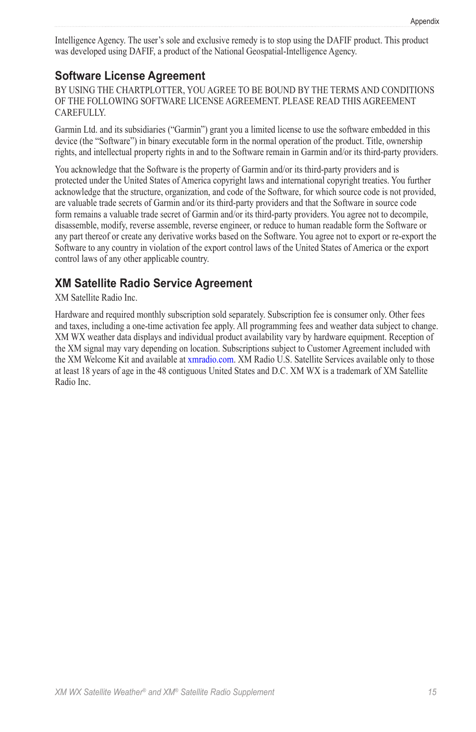 Software license agreement, Xm satellite radio service agreement | Garmin XM WX User Manual | Page 19 / 22