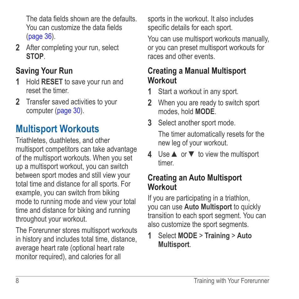 Multisport workouts, Save your run | Garmin 910XT User Manual | Page 10 / 56