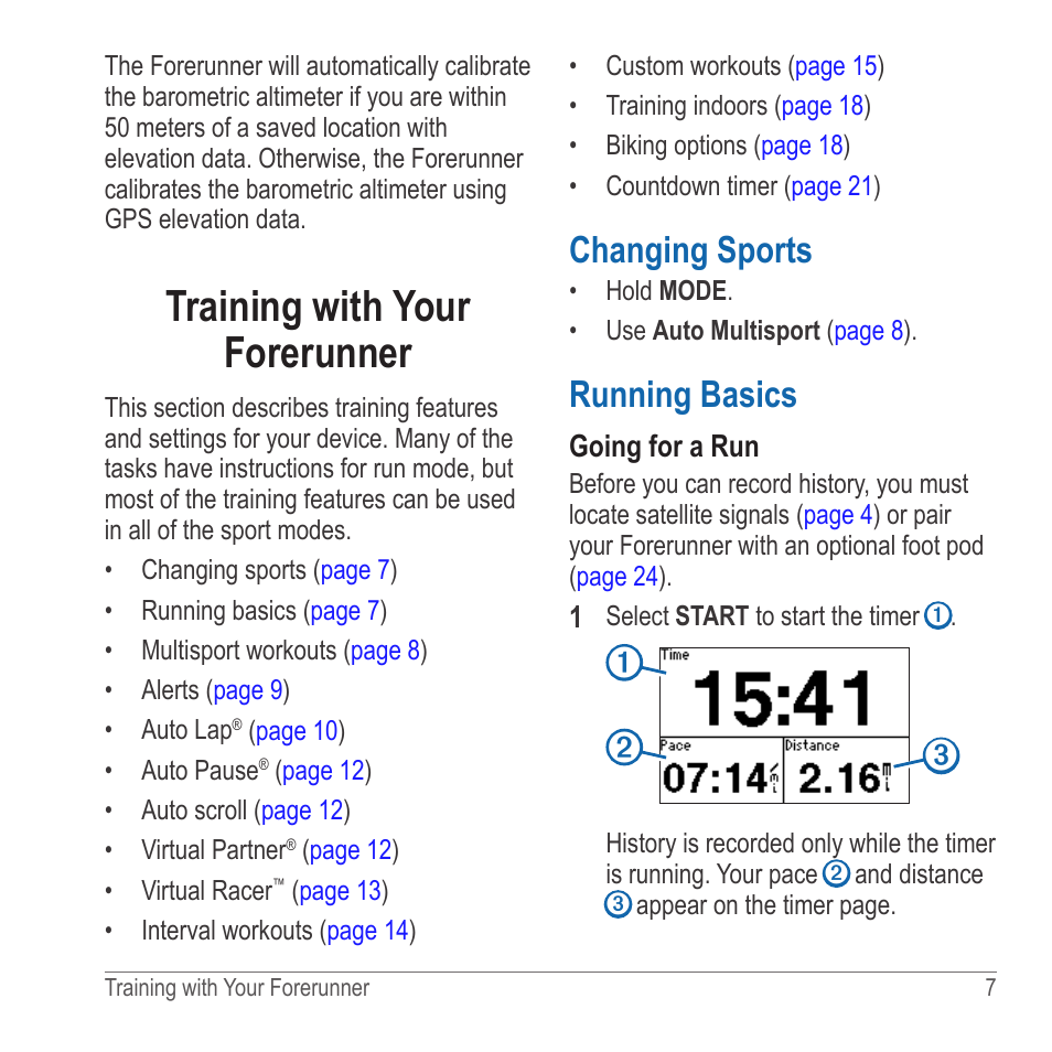 Training with your forerunner, Changing sports, Running basics | Garmin 910XT User Manual | Page 9 / 56