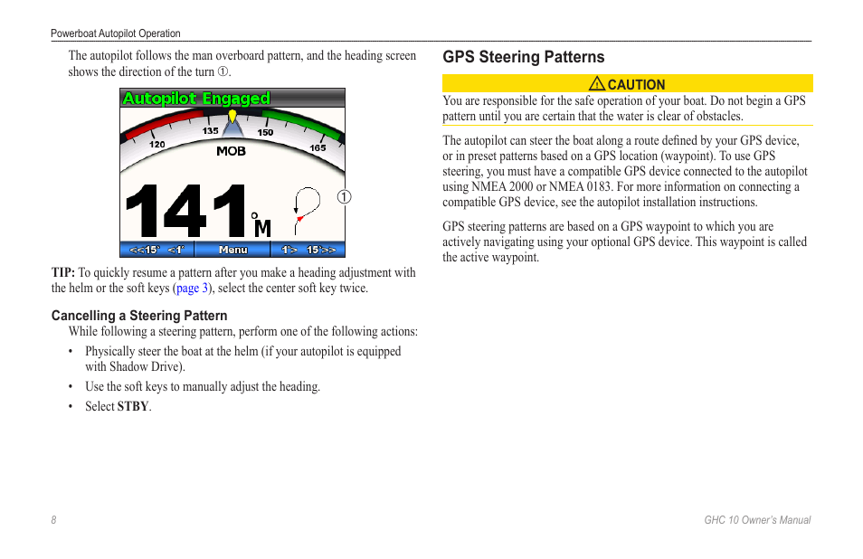 Cancelling a steering pattern, Gps steering patterns | Garmin Ghc 10 User Manual | Page 12 / 28