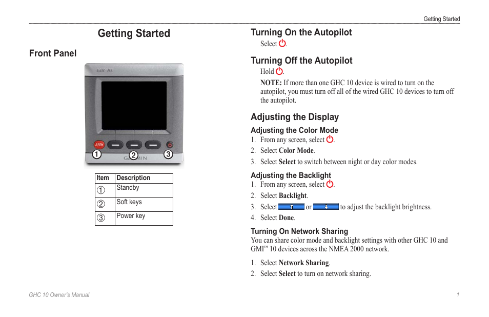 Getting started, Front panel, Turning on the autopilot | Turning off the autopilot, Adjusting the display, Adjusting the color mode, Adjusting the backlight, Turning on network sharing | Garmin Ghc 10 User Manual | Page 5 / 28