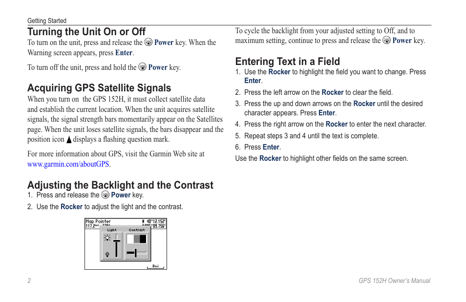 Turning the unit on or off, Acquiring gps satellite signals, Adjusting the backlight and the contrast | Entering text in a field | Garmin GPS 152H User Manual | Page 6 / 32