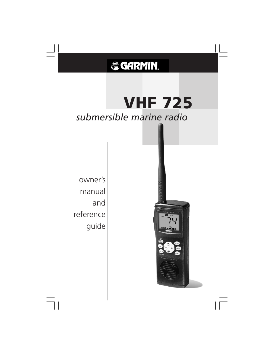 Garmin VHF 725 User Manual | 44 pages