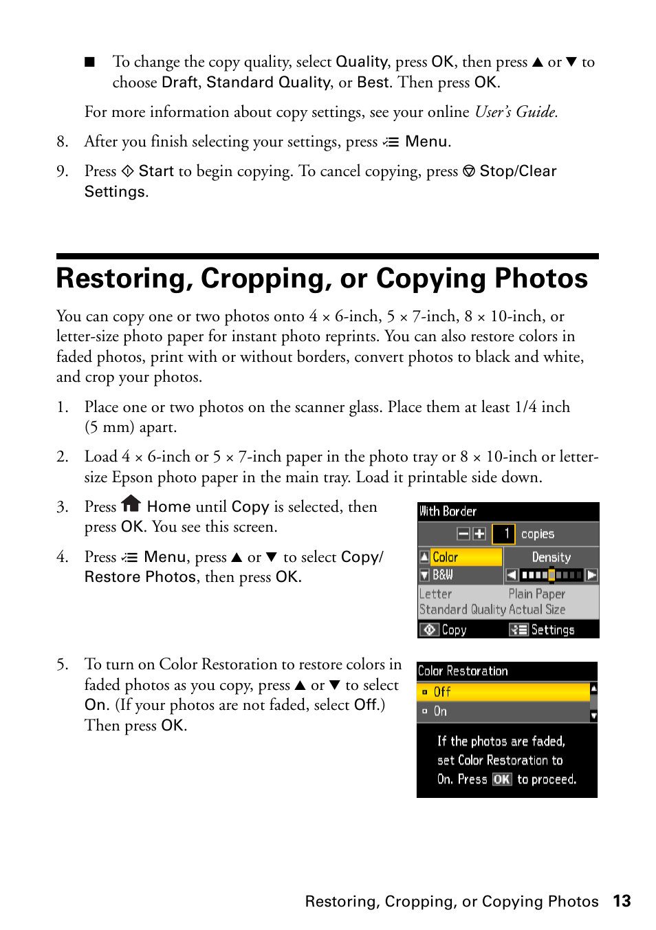 Restoring, cropping, or copying photos | Epson ARTISAN 725 User Manual | Page 13 / 64