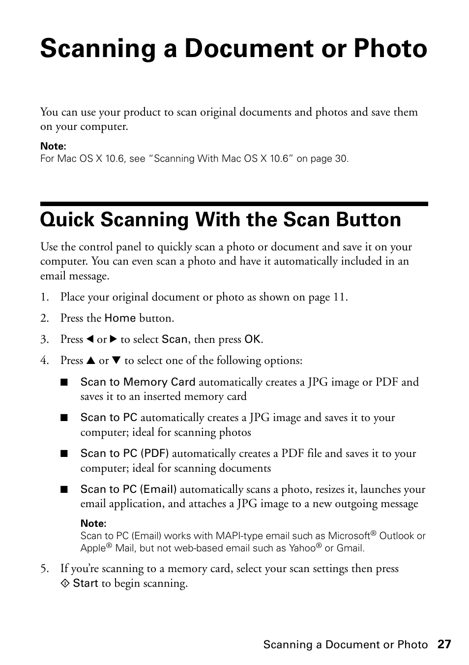 Scanning a document or photo, Quick scanning with the scan button | Epson ARTISAN 725 User Manual | Page 27 / 64