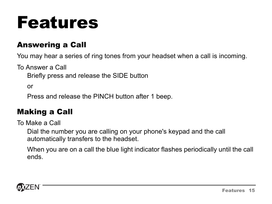 Features, Answering a call, Making a call | Answering a call making a call | GENNUM 5000 User Manual | Page 15 / 28