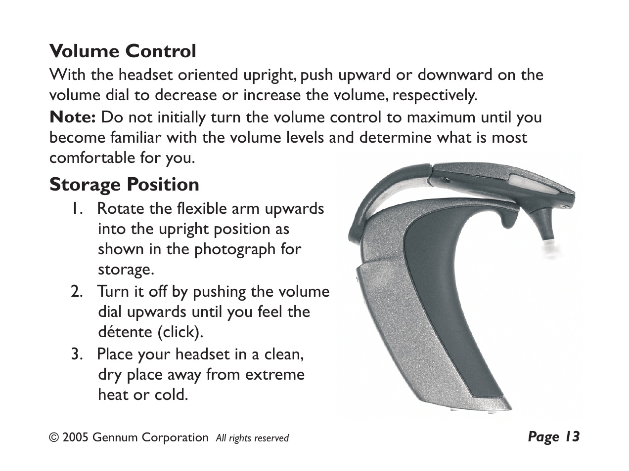Volume control storage position | GENNUM DIGITAL WIRELESS HEADSET User Manual | Page 13 / 44