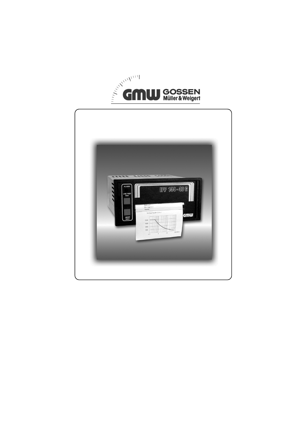 Gossen THERMAL GRAPHICS PRINTERS IPP 144 - 40 G User Manual | 64 pages
