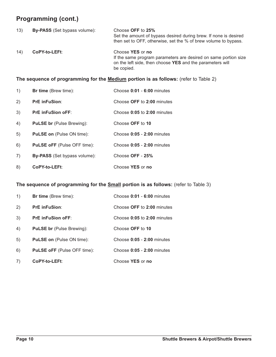 Programming (cont.) | Grindmaster SHUTTLE APB-330V2 User Manual | Page 10 / 44