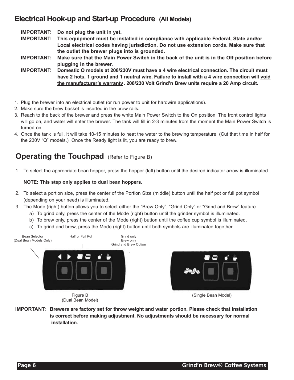 Electrical hook-up and start-up procedure, Operating the touchpad, All models) | Grindmaster GRIND'N BREW 21H User Manual | Page 6 / 24