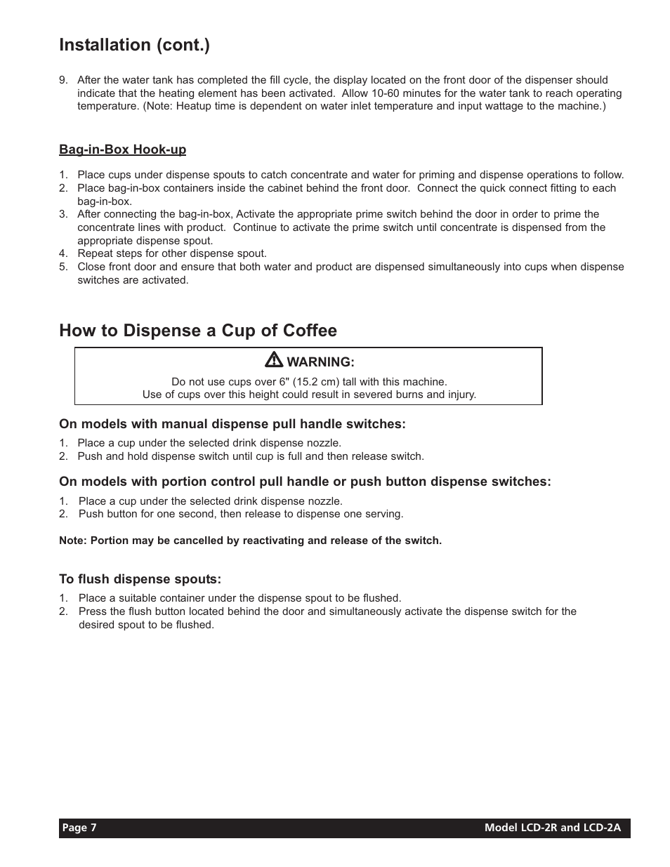 How to dispense a cup of coffee, Installation (cont.) | Grindmaster LIQUID COFFEE DISPENSER LCD-2A User Manual | Page 7 / 20