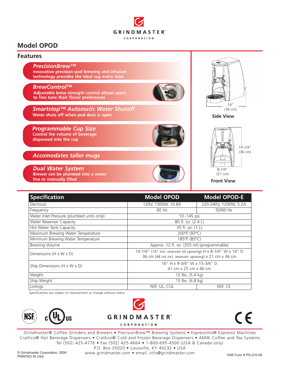 Model opod, Features, Specification model opod model opod-e | Precisionbrew, Brewcontrol, Smartstop™ automatic water shutoff, Programmable cup size, Accomodates taller mugs dual water system | Grindmaster OPOD User Manual | Page 2 / 2
