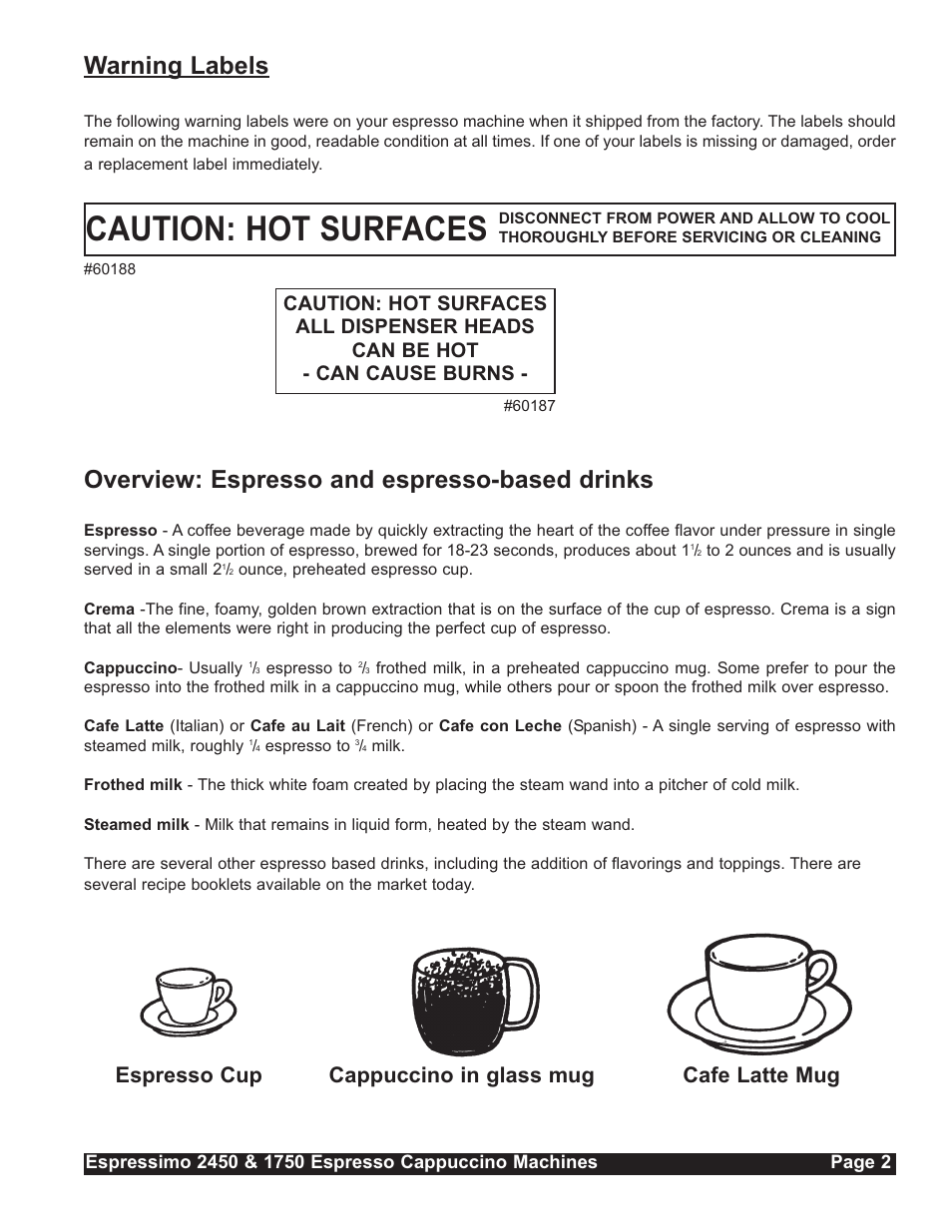 Caution: hot surfaces, Warning labels, Overview: espresso and espresso-based drinks | Grindmaster Espressimo 2450 User Manual | Page 3 / 28