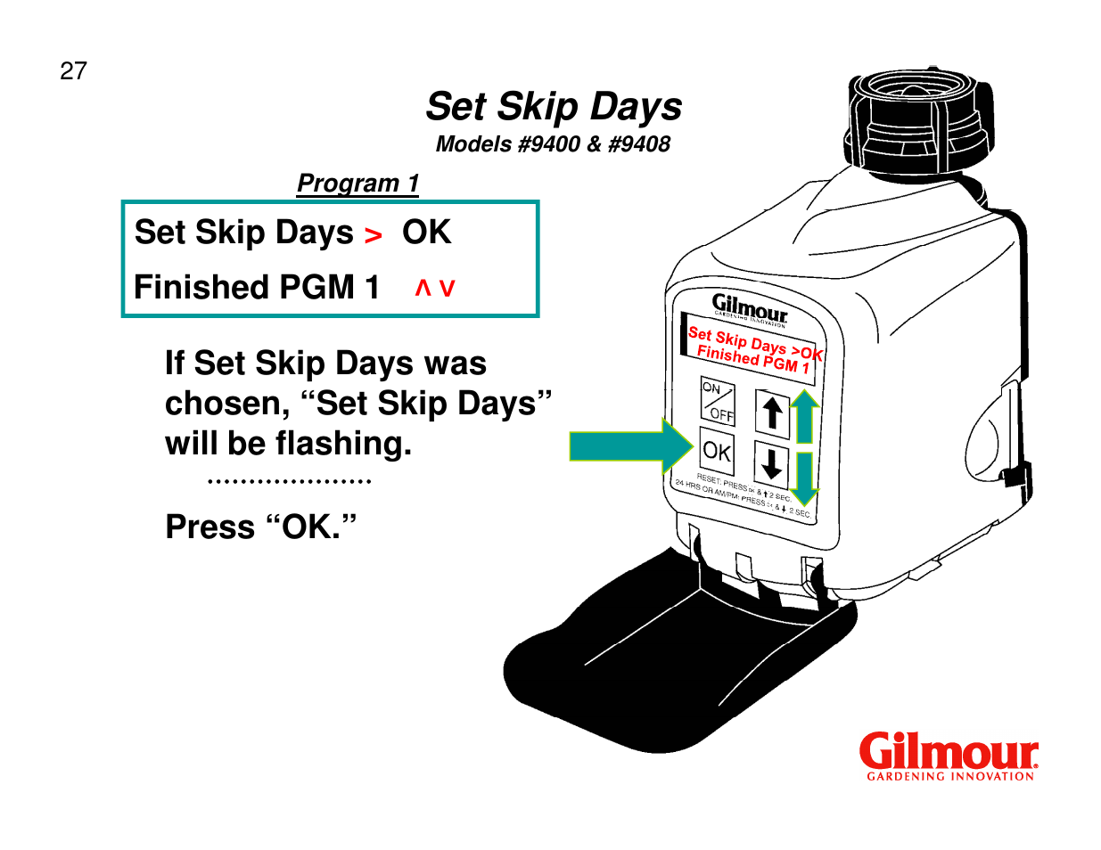 Skip days, Set skip days | Gilmour 9400 User Manual | Page 27 / 35