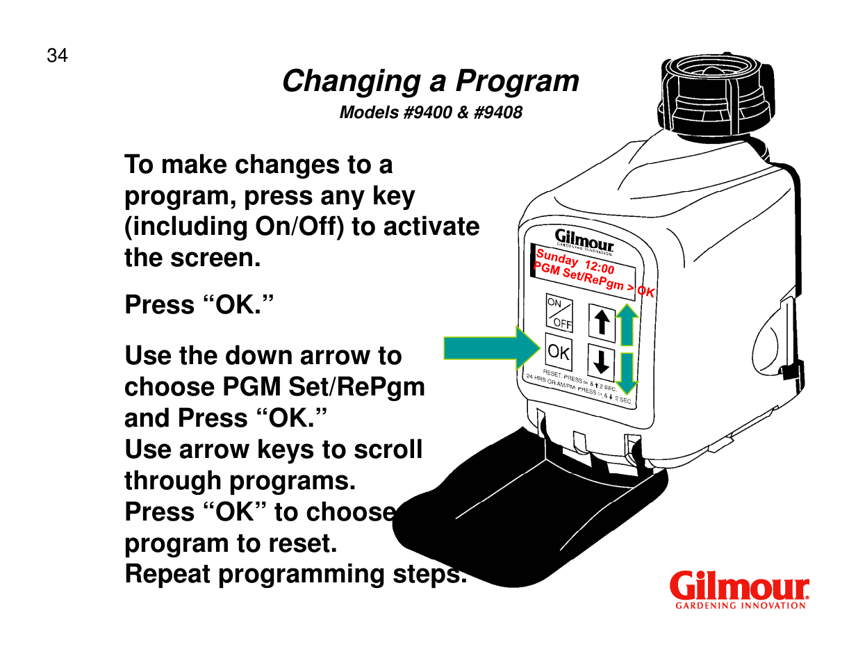 Changing a program | Gilmour 9400 User Manual | Page 34 / 35