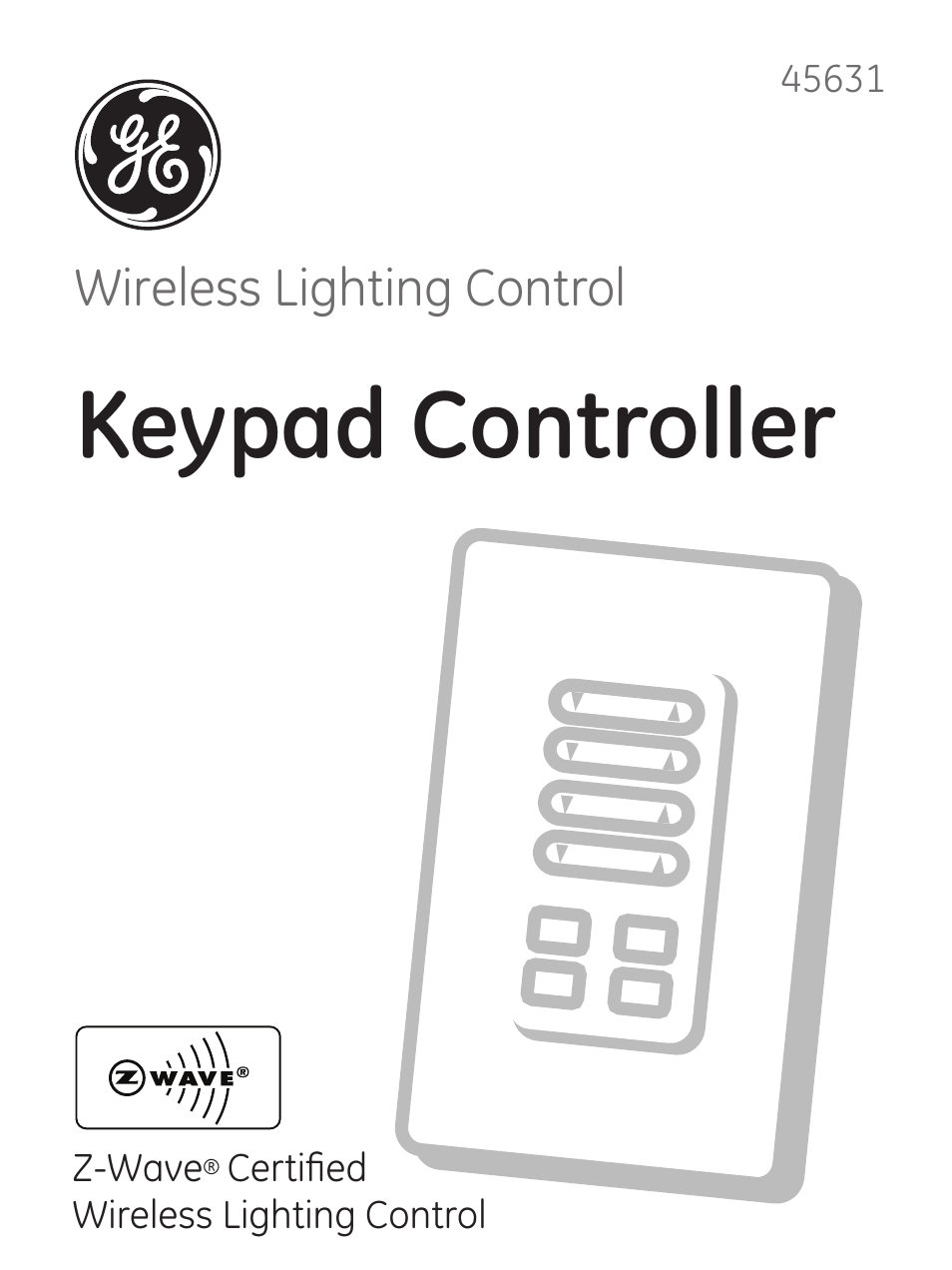 GE 45631 GE Z-Wave Wireless Keypad Controller User Manual | 20 pages