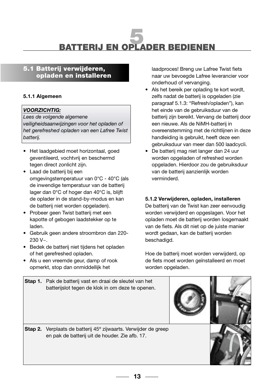 Batterij en oplader bedienen | Giant TwisT 2002 Motorized Bicycle User Manual | Page 15 / 148
