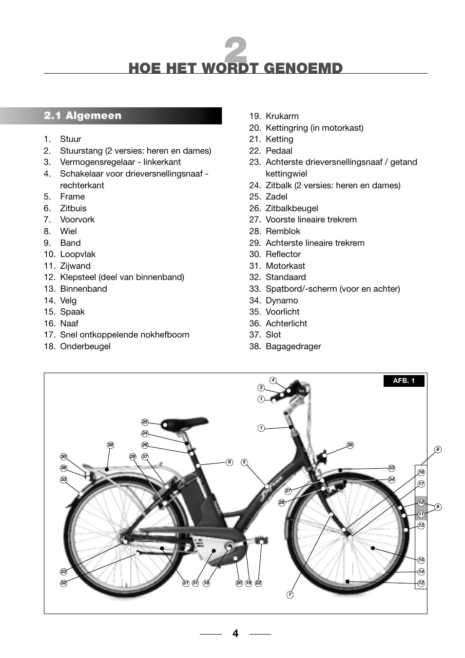 Hoe het wordt genoemd, 1 algemeen | Giant TwisT 2002 Motorized Bicycle User Manual | Page 6 / 148