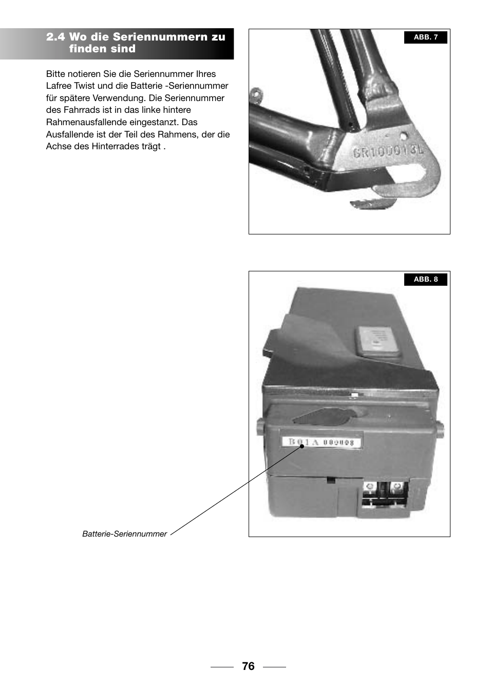 76 2.4 wo die seriennummern zu finden sind | Giant TwisT 2002 Motorized Bicycle User Manual | Page 78 / 148