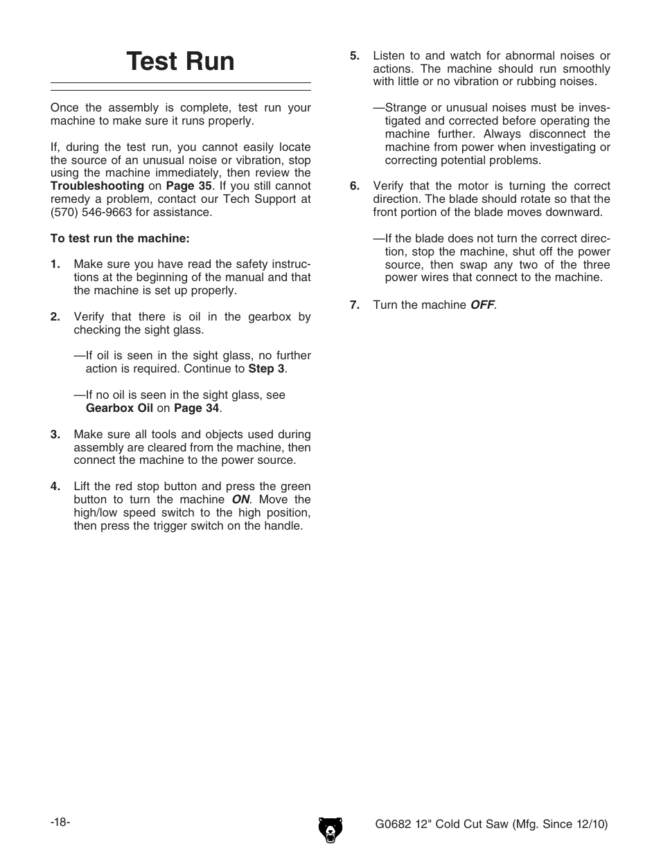 Test run | Grizzly 12" Cold Cut Saw G0682 User Manual | Page 20 / 52