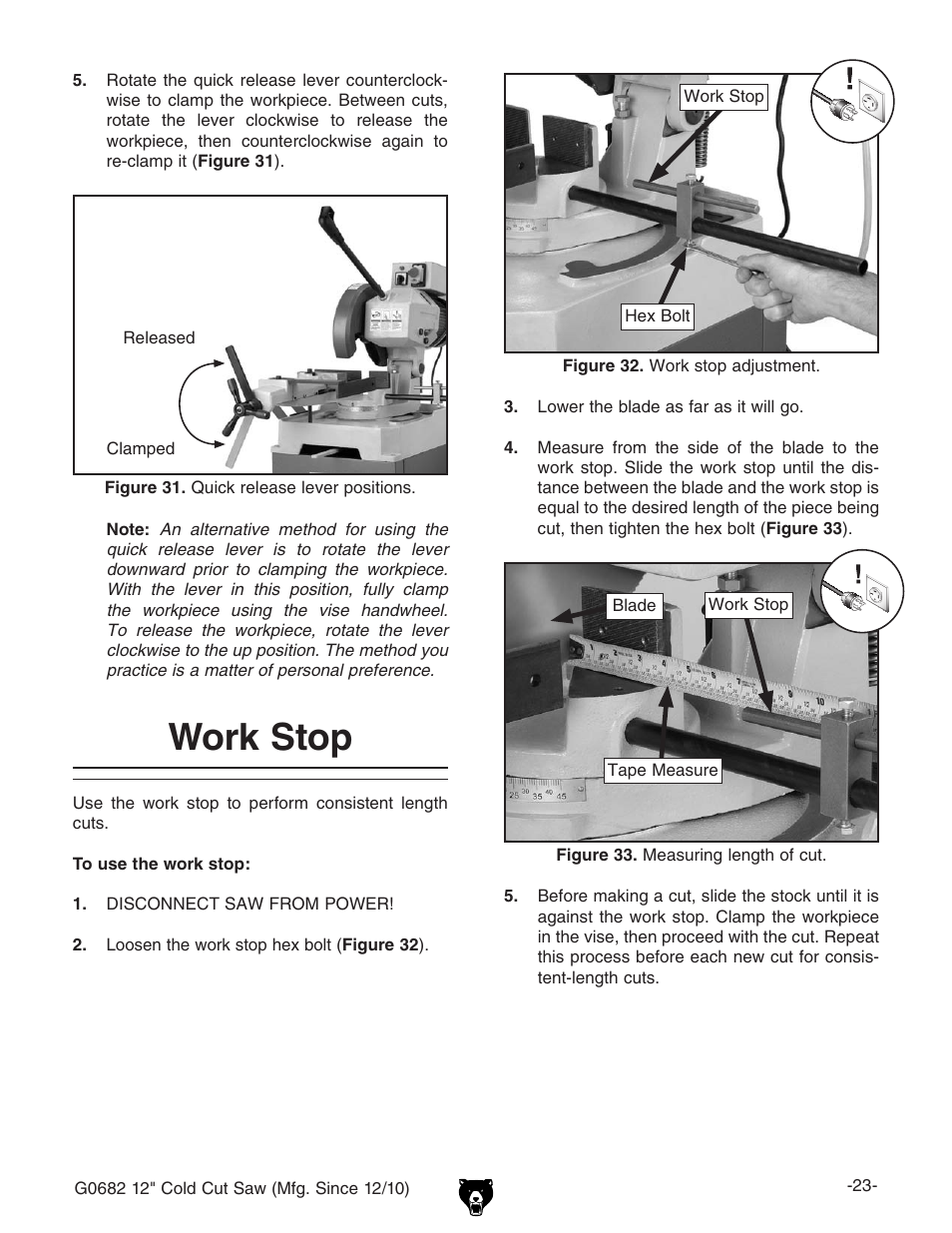 Work stop | Grizzly 12" Cold Cut Saw G0682 User Manual | Page 25 / 52