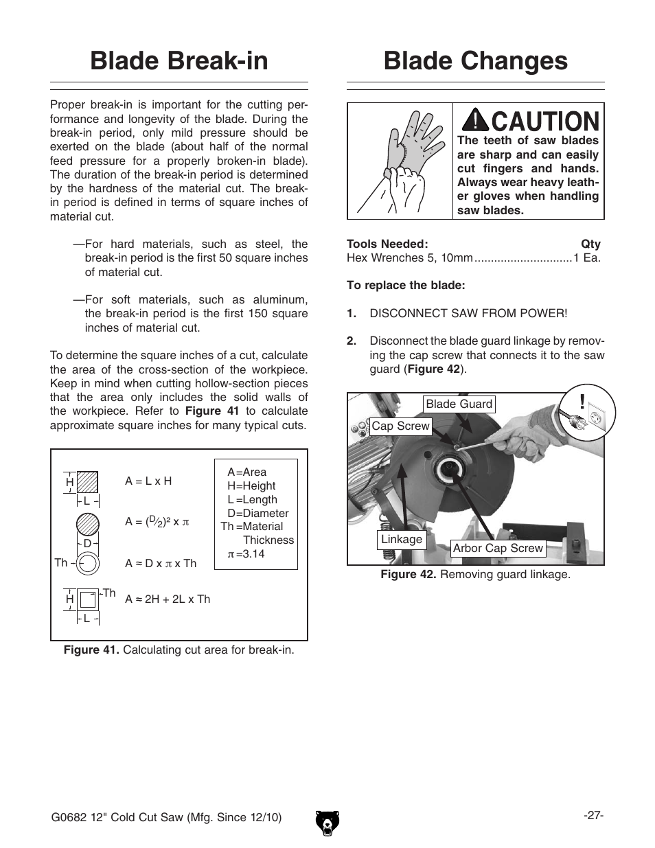 Blade changes, Blade break-in | Grizzly 12" Cold Cut Saw G0682 User Manual | Page 29 / 52
