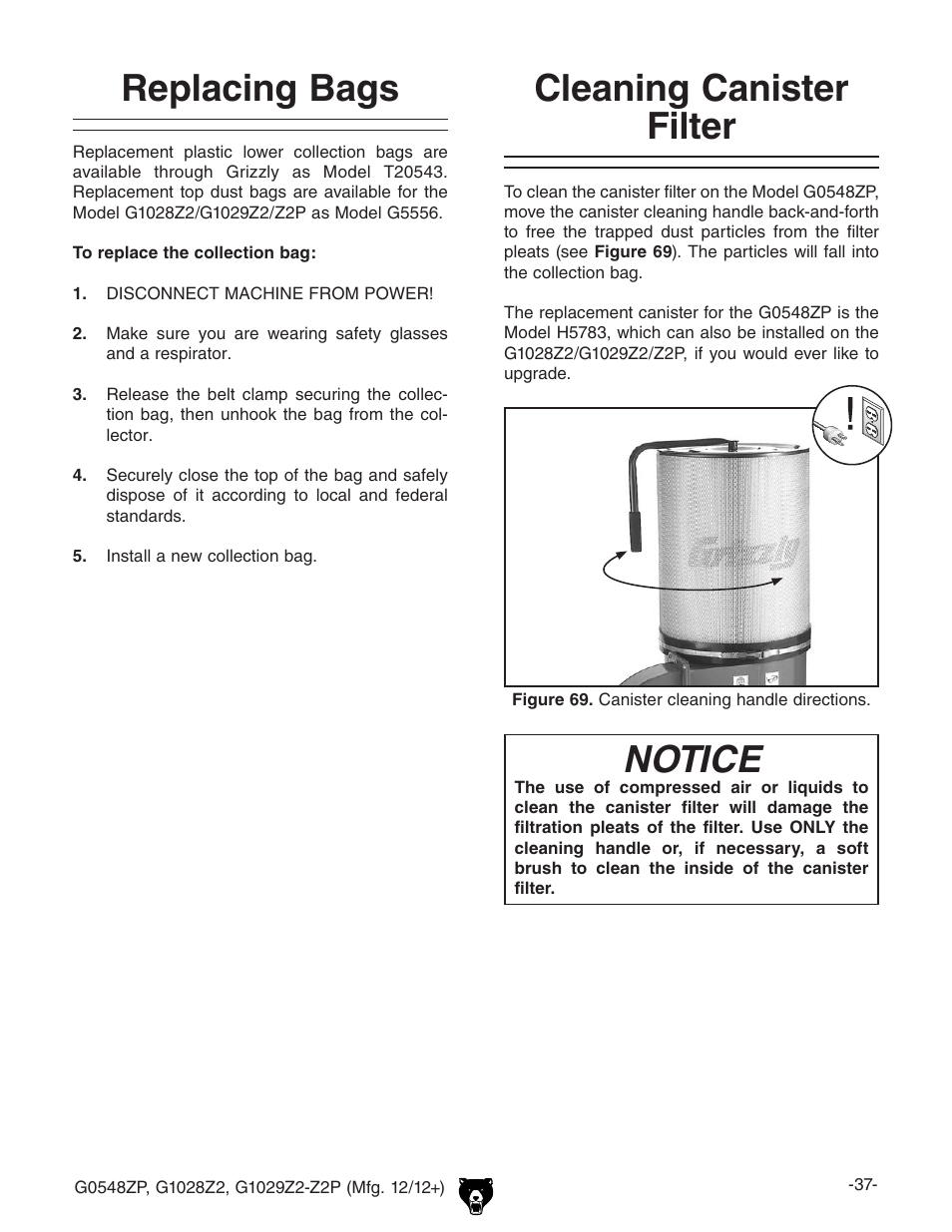 Replacing bags, Cleaning canister filter, Notice | Grizzly G0548Z User Manual | Page 39 / 56