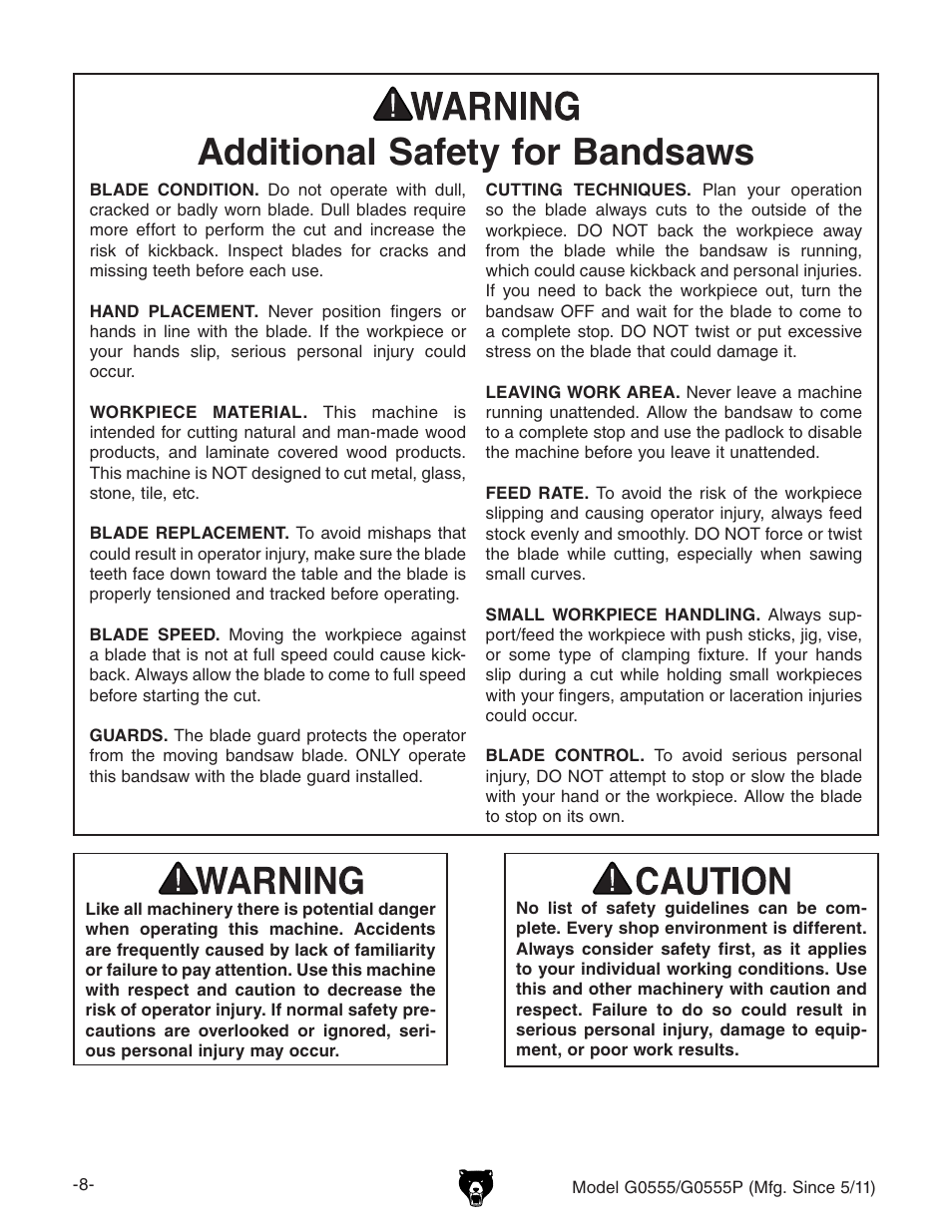 Additional safety for bandsaws | Grizzly Ultimate 14" Bandsaw G0555 User Manual | Page 10 / 68