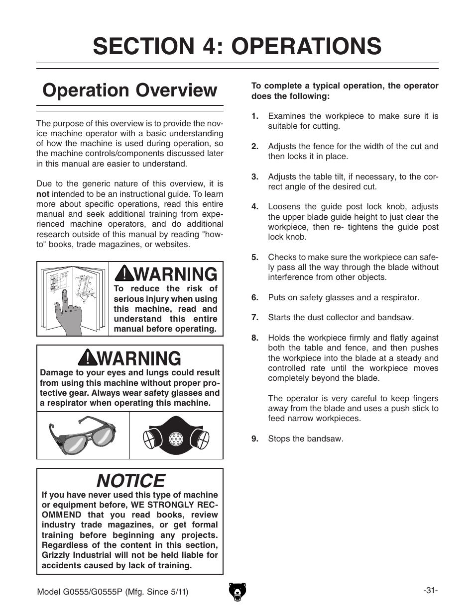 Operation overview, Notice | Grizzly Ultimate 14" Bandsaw G0555 User Manual | Page 33 / 68