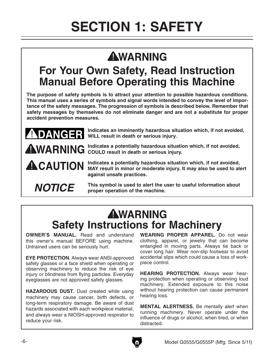 Notice safety instructions for machinery | Grizzly Ultimate 14" Bandsaw G0555 User Manual | Page 8 / 68