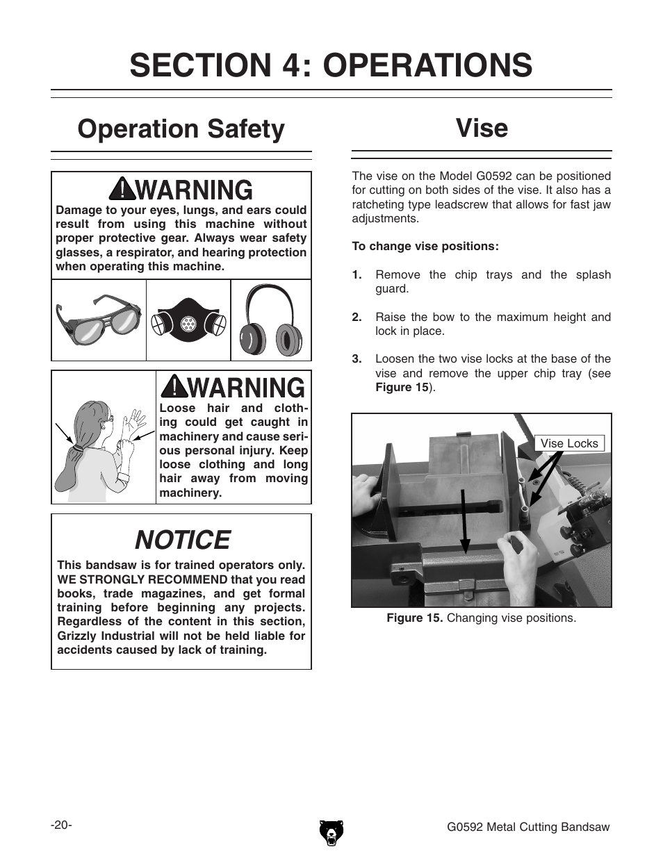 Operation safety, Notice, Vise | Grizzly G0592 User Manual | Page 22 / 60