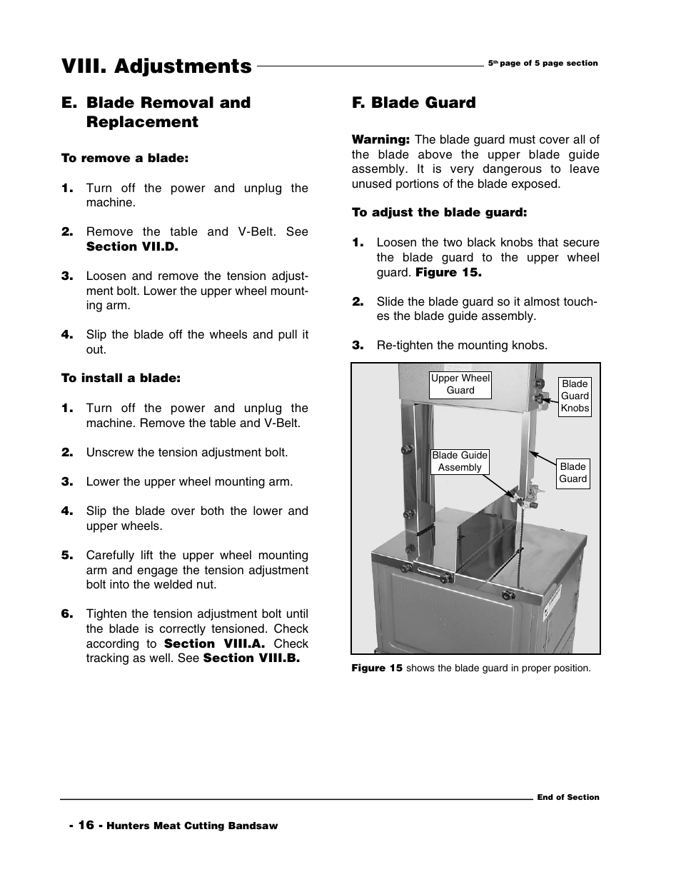 Viii. adjustments, F. blade guard, E. blade removal and replacement | Grizzly G1016 User Manual | Page 19 / 30