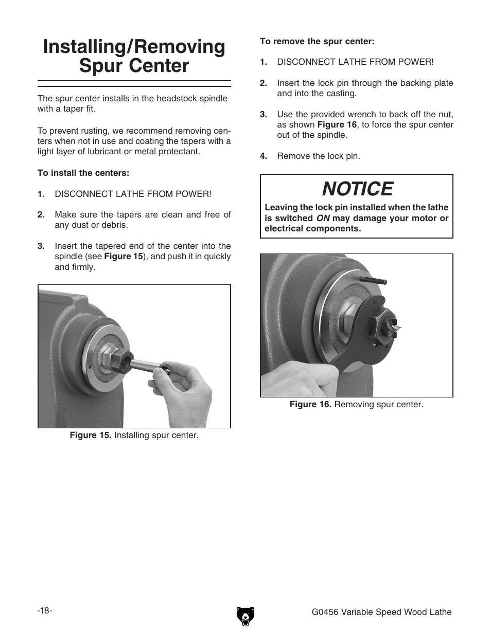 Installing/removing spur center, Notice | Grizzly G0456 User Manual | Page 20 / 48