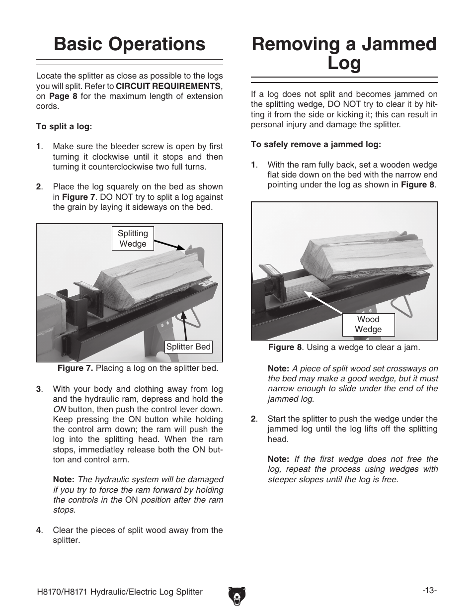 Basic operations, Removing a jammed log | Grizzly H8170/H8171 User Manual | Page 15 / 32