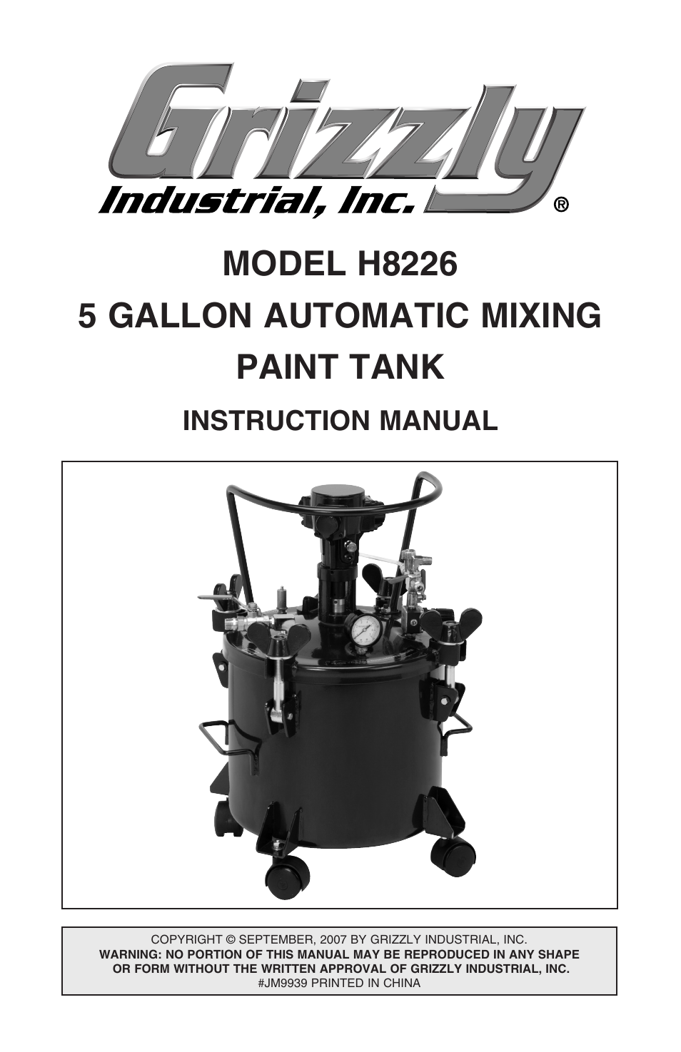 Grizzly 5 GALLON AUTOMATIC MIXING PAINT TANK H8226 User Manual | 16 pages