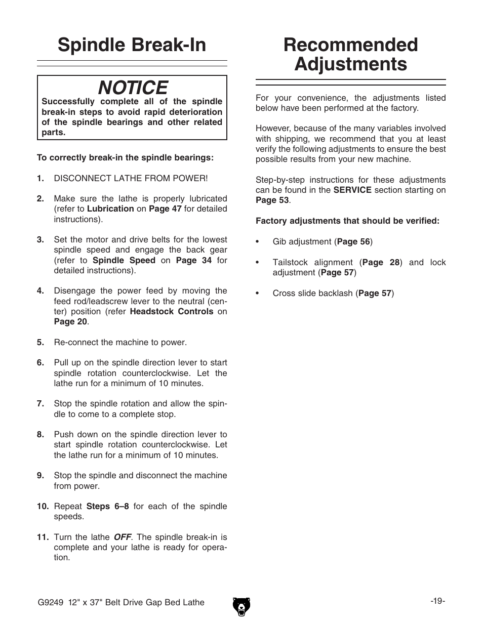 Notice, Spindle break-in, Recommended adjustments | Grizzly G9249 User Manual | Page 21 / 92