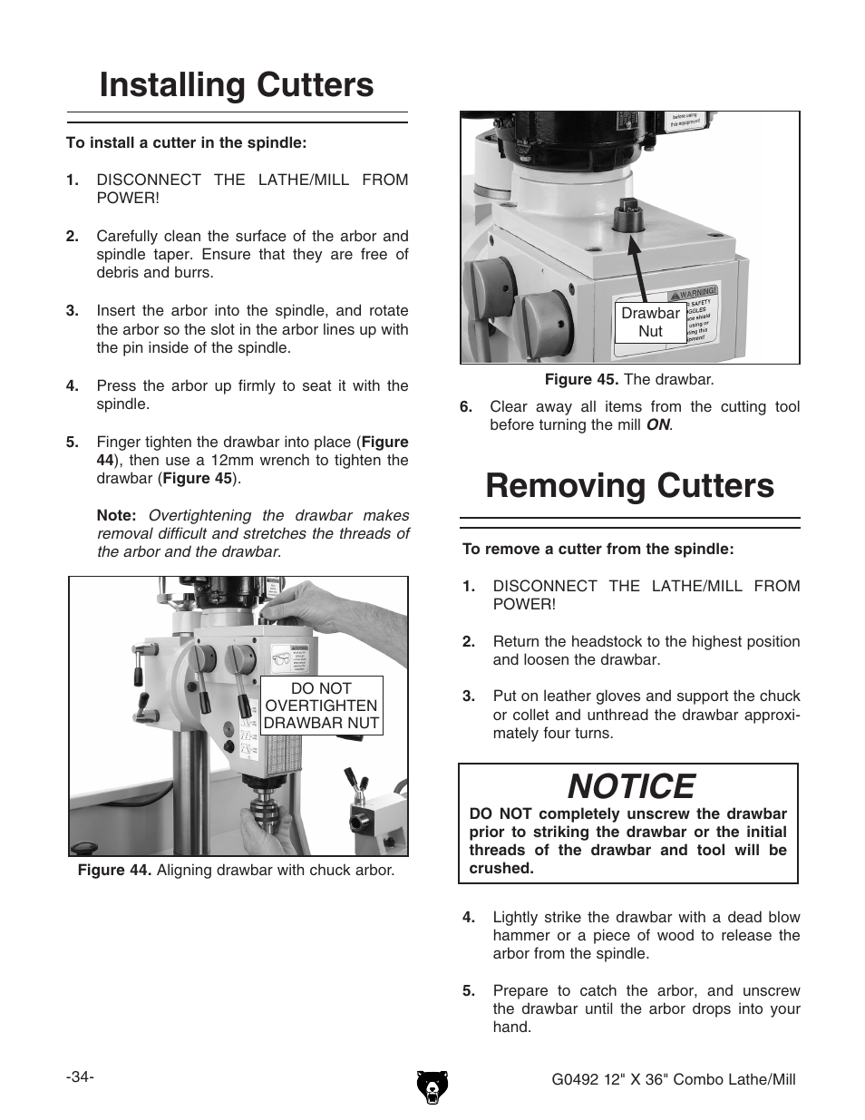 Installing cutters removing cutters, Notice | Grizzly G0492 User Manual | Page 36 / 76