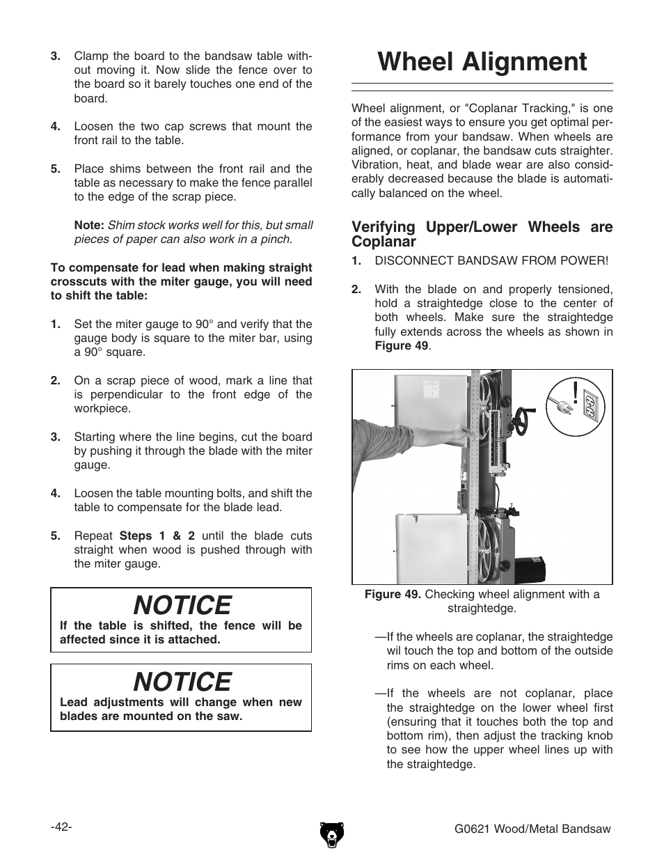 Notice, Wheel alignment | Grizzly G0621 User Manual | Page 44 / 60