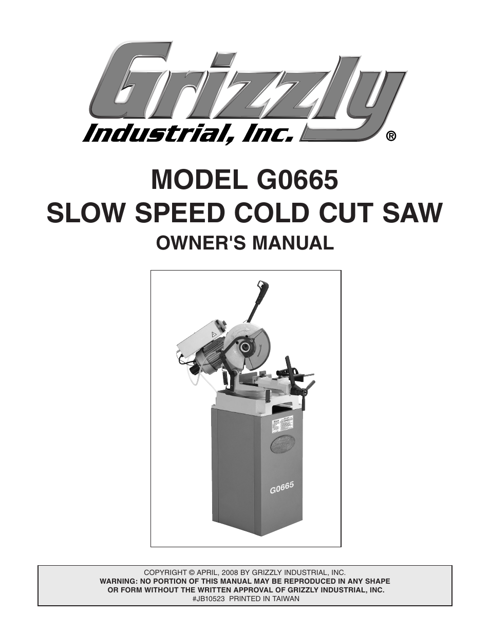Grizzly Slow Speed Cold Cut G0665 User Manual | 40 pages