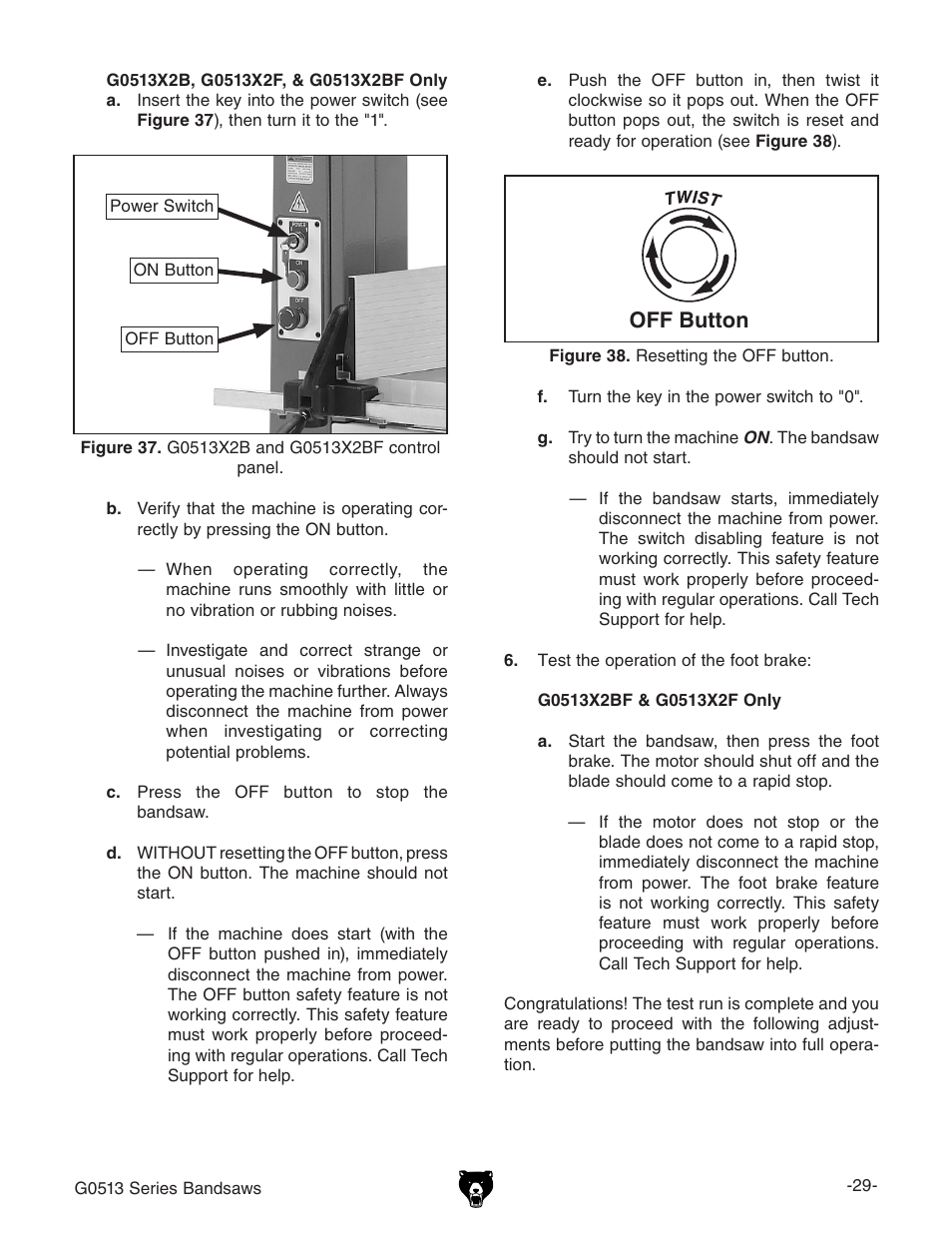 Off button | Grizzly 17" Heavy Duty-Bandsaw G0513X2BF User Manual | Page 31 / 108
