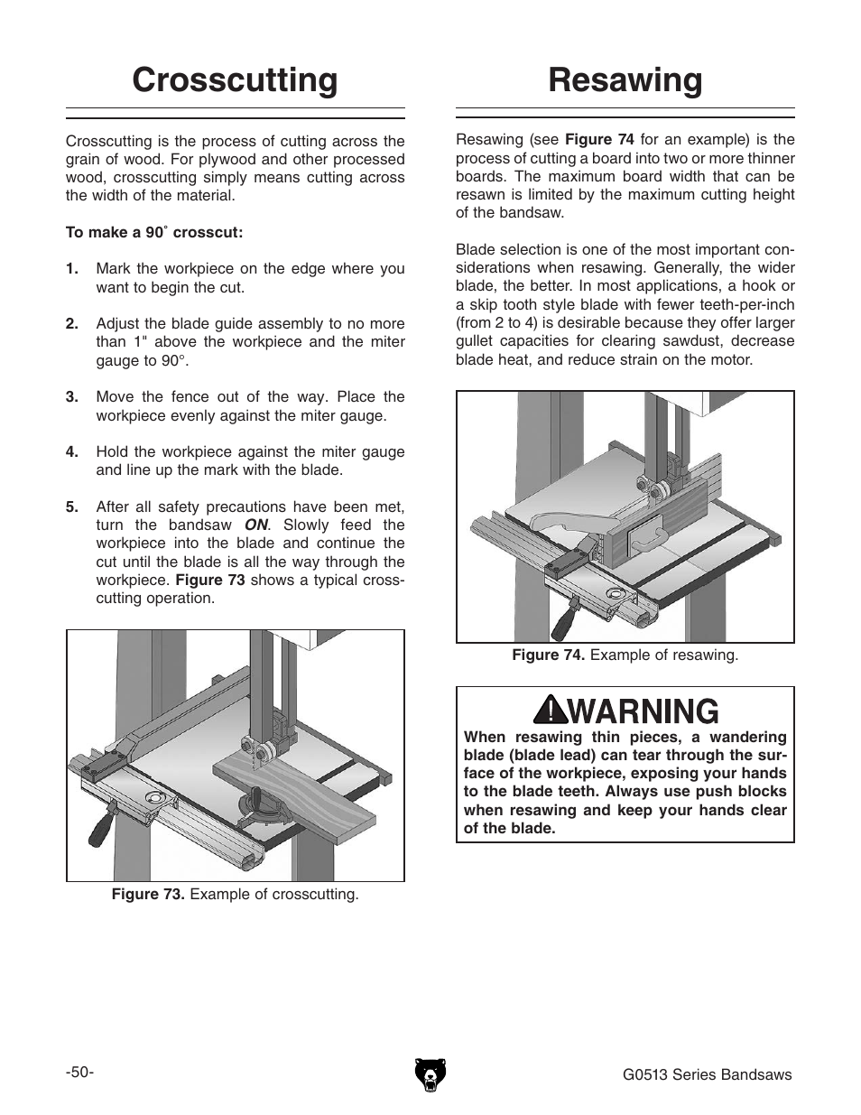 Crosscutting, Resawing | Grizzly 17" Heavy Duty-Bandsaw G0513X2BF User Manual | Page 52 / 108