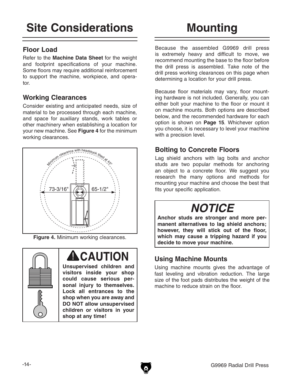 Site considerations, Mounting, Notice | Floor load, Working clearances, Bolting to concrete floors, Using machine mounts | Grizzly G9969 User Manual | Page 16 / 44