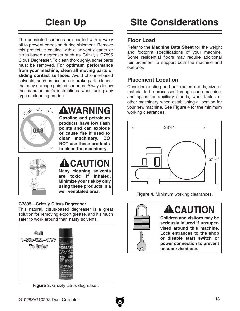 Clean up, Site considerations, Floor load | Placement location | Grizzly G1028Z/G1029Z User Manual | Page 15 / 40