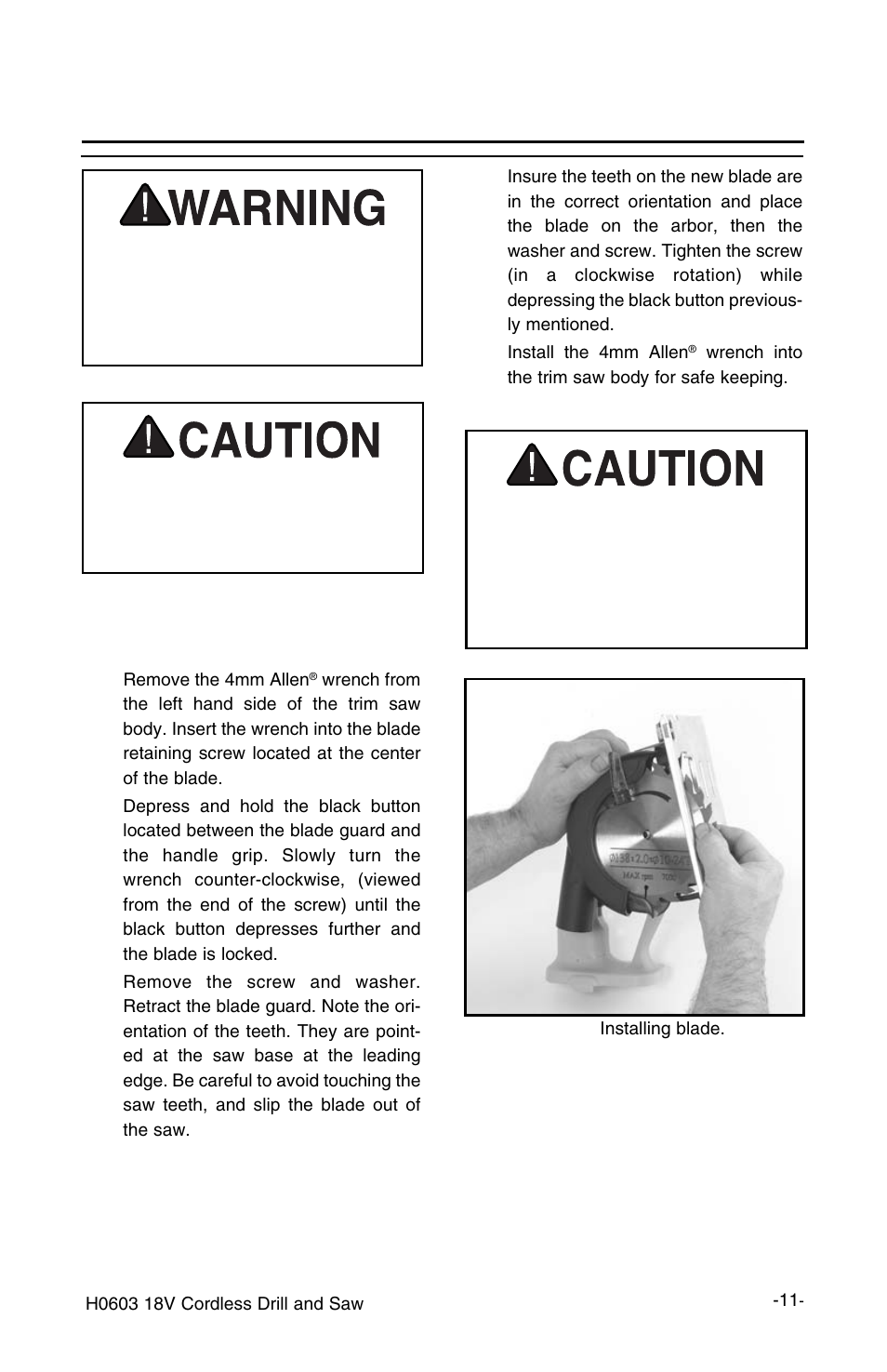 Saw operations, con’t, Removing and installing blades | Grizzly H0603 User Manual | Page 13 / 22