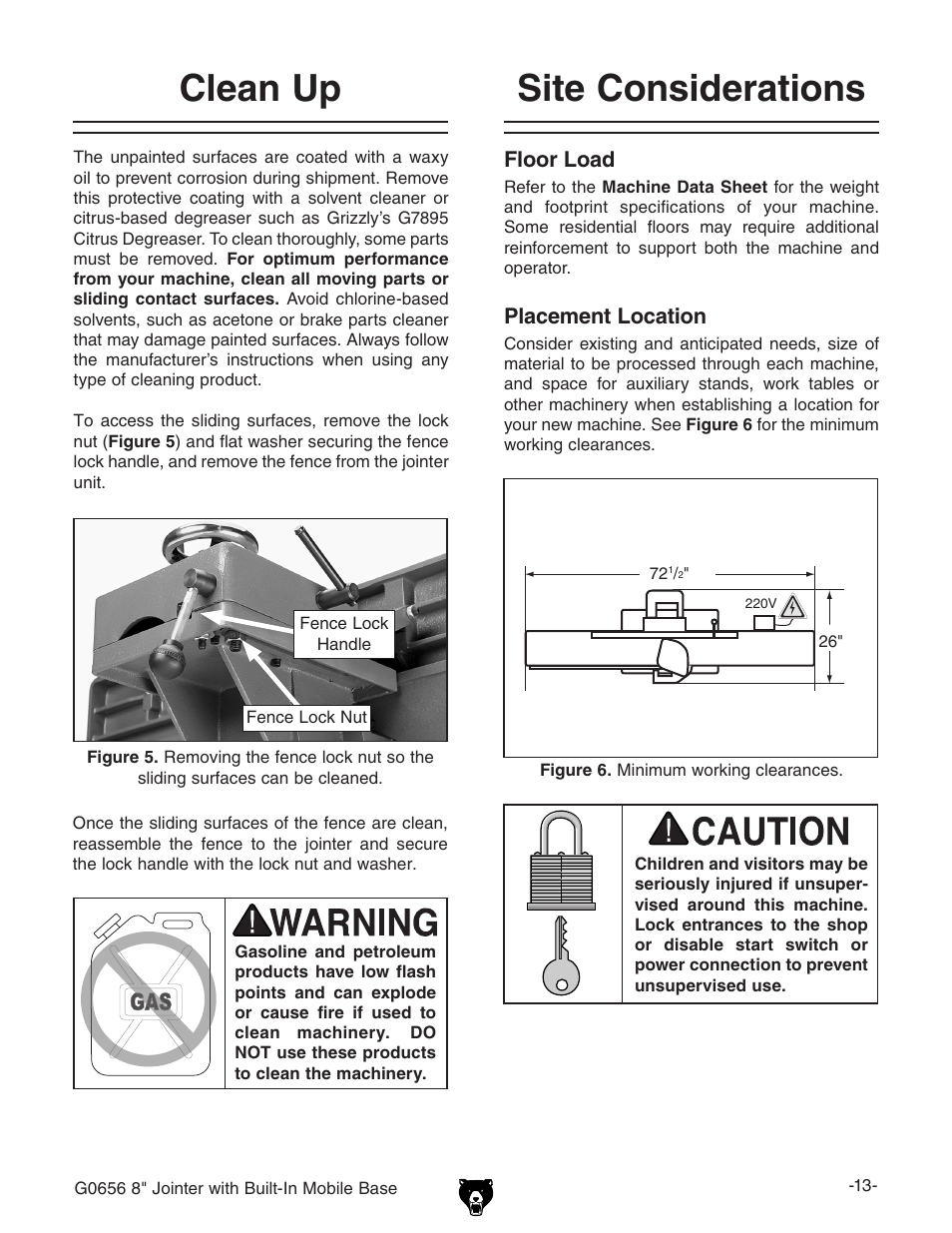 Site considerations clean up, Floor load, Placement location | Grizzly Jointer w/ Spiral Cutterhead G0656X User Manual | Page 29 / 66