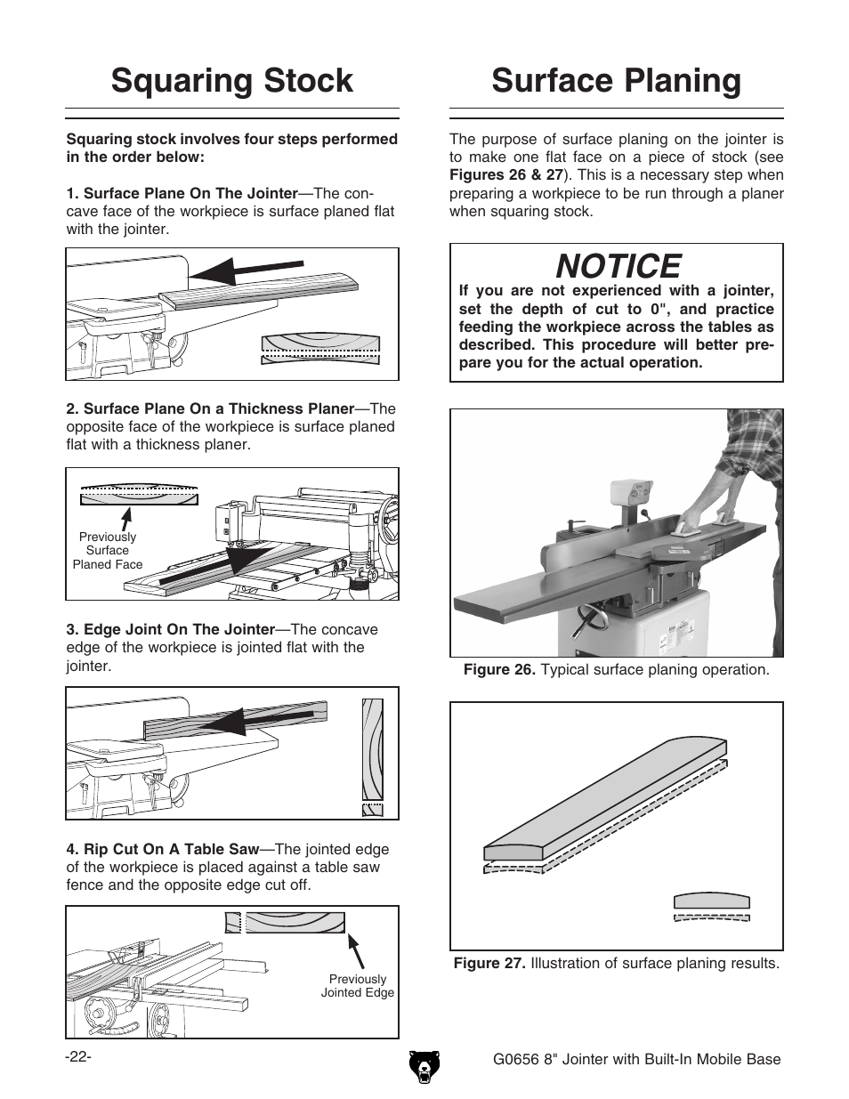 Squaring stock, Notice, Surface planing | Grizzly Jointer w/ Spiral Cutterhead G0656X User Manual | Page 38 / 66