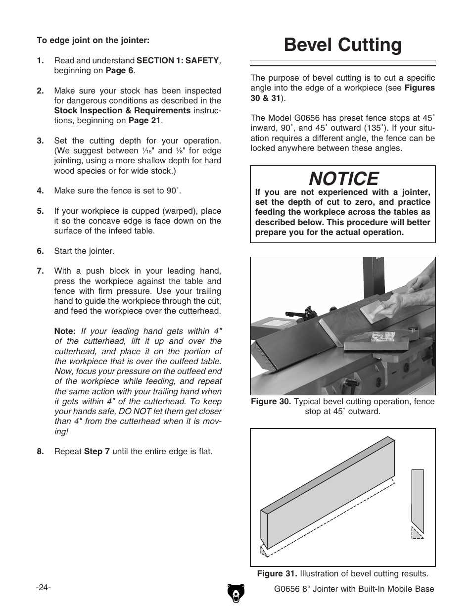 Notice, Bevel cutting | Grizzly Jointer w/ Spiral Cutterhead G0656X User Manual | Page 40 / 66