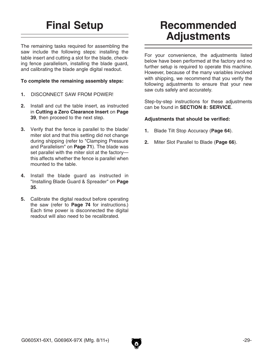 Final setup recommended adjustments, Recommended adjustments final setup | Grizzly 12" Left Tilting Table Saw G0605X1 User Manual | Page 31 / 100
